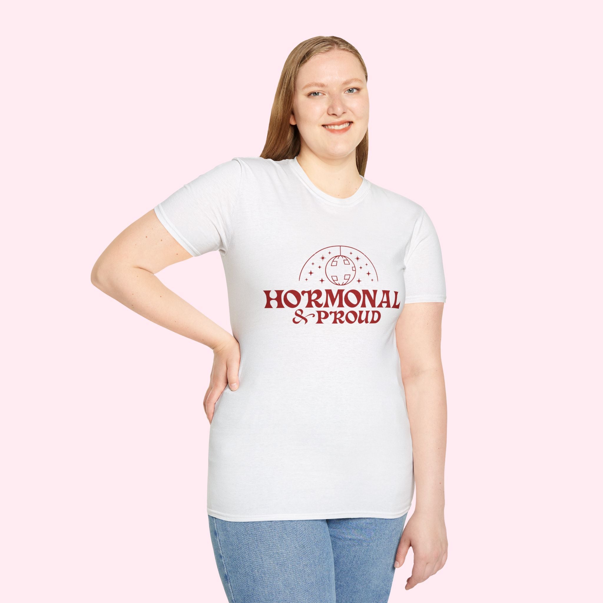 Hormonal & Proud