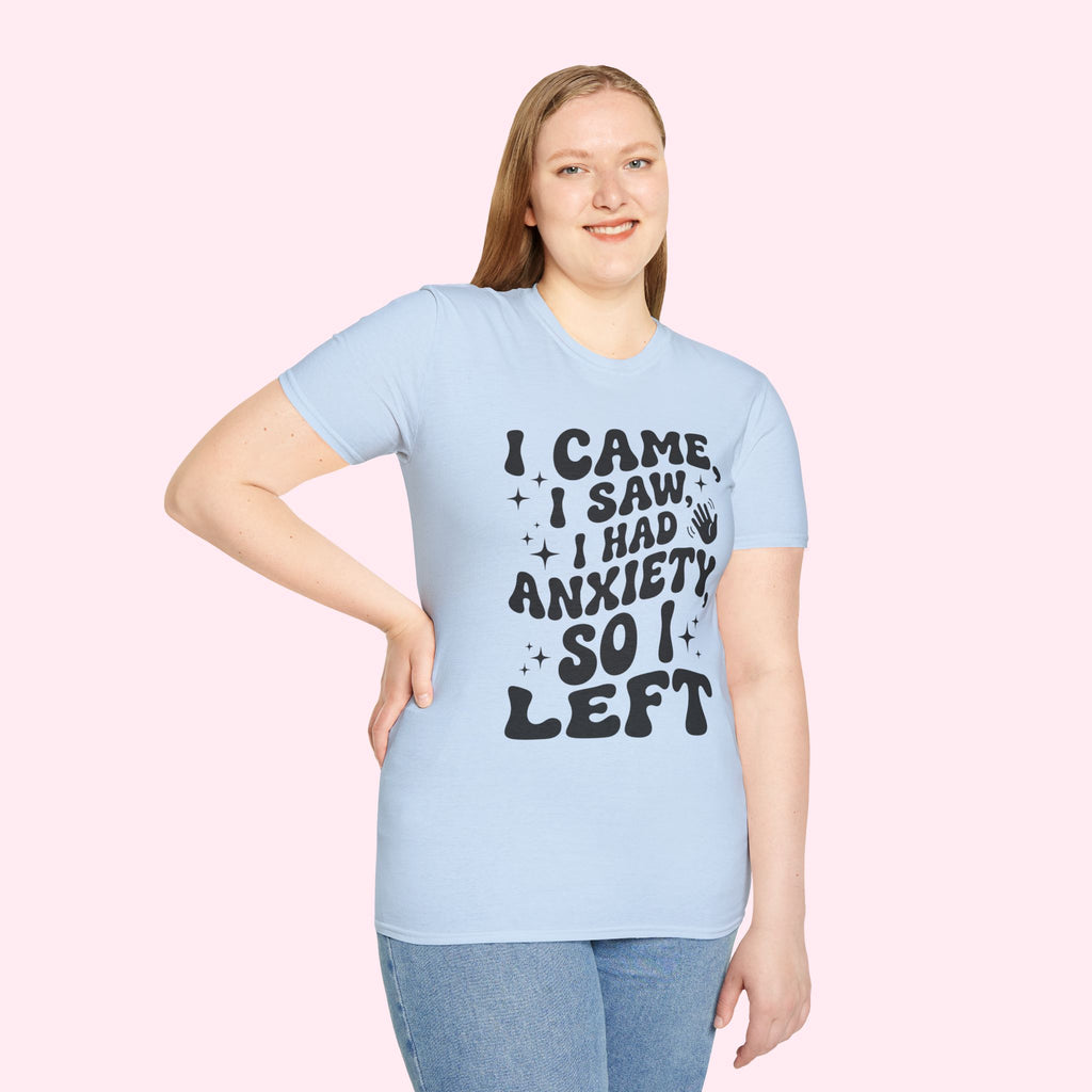 I Came, I Saw, I Had Anxiety So I Left