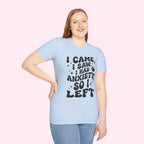 I Came, I Saw, I Had Anxiety So I Left