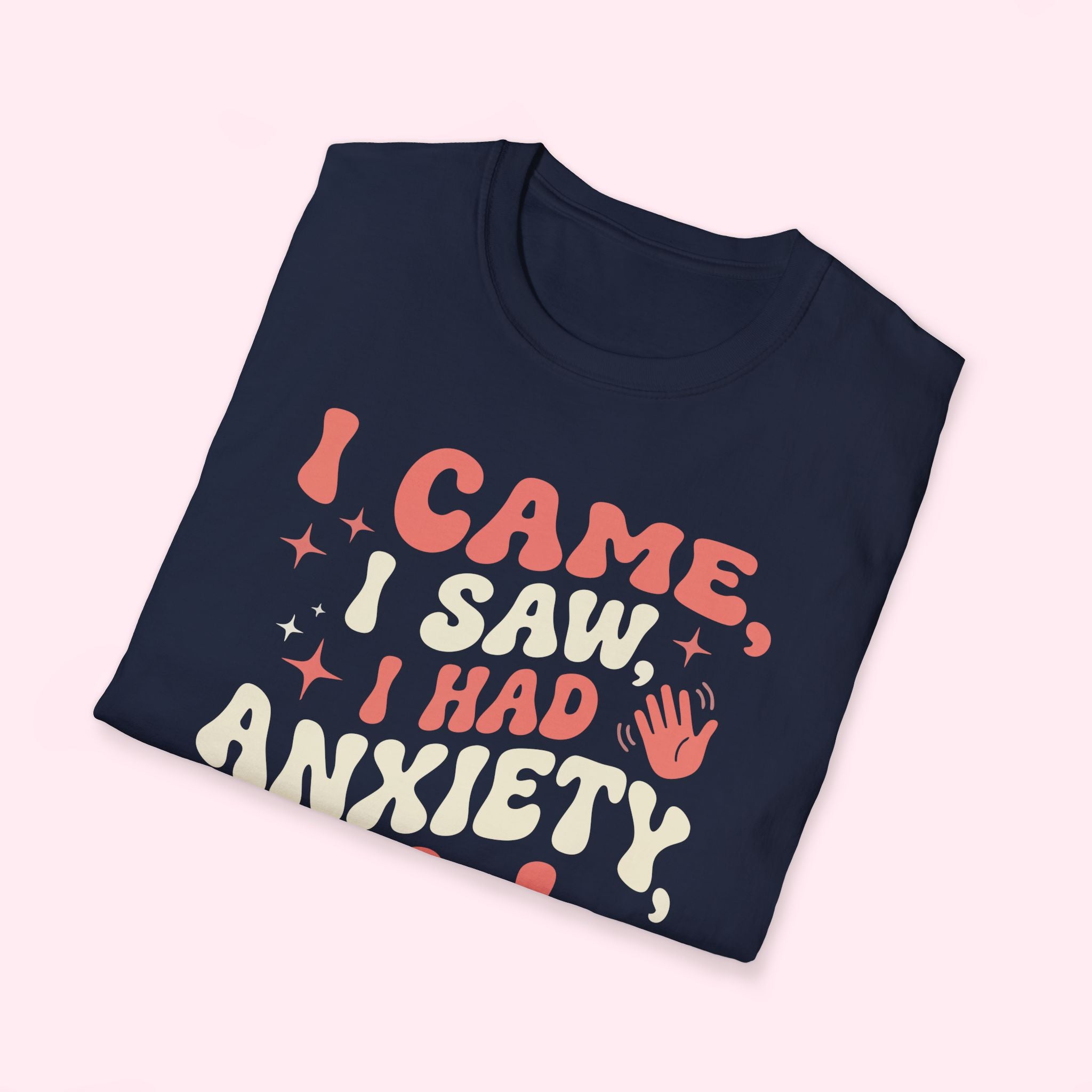 I Came, I Saw, I Had Anxiety So I Left