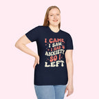 I Came, I Saw, I Had Anxiety So I Left