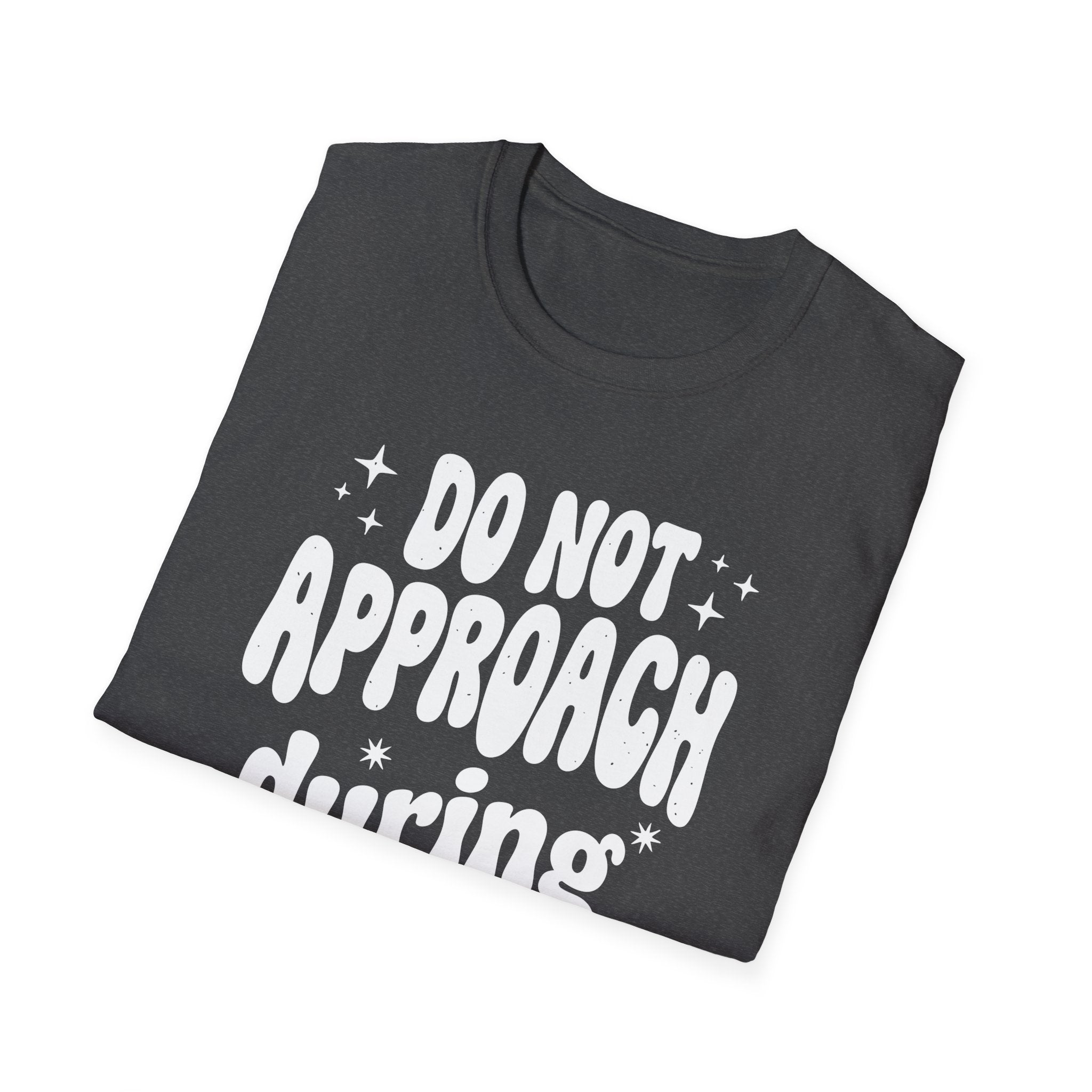 Do Not Approach During Luteal Phase