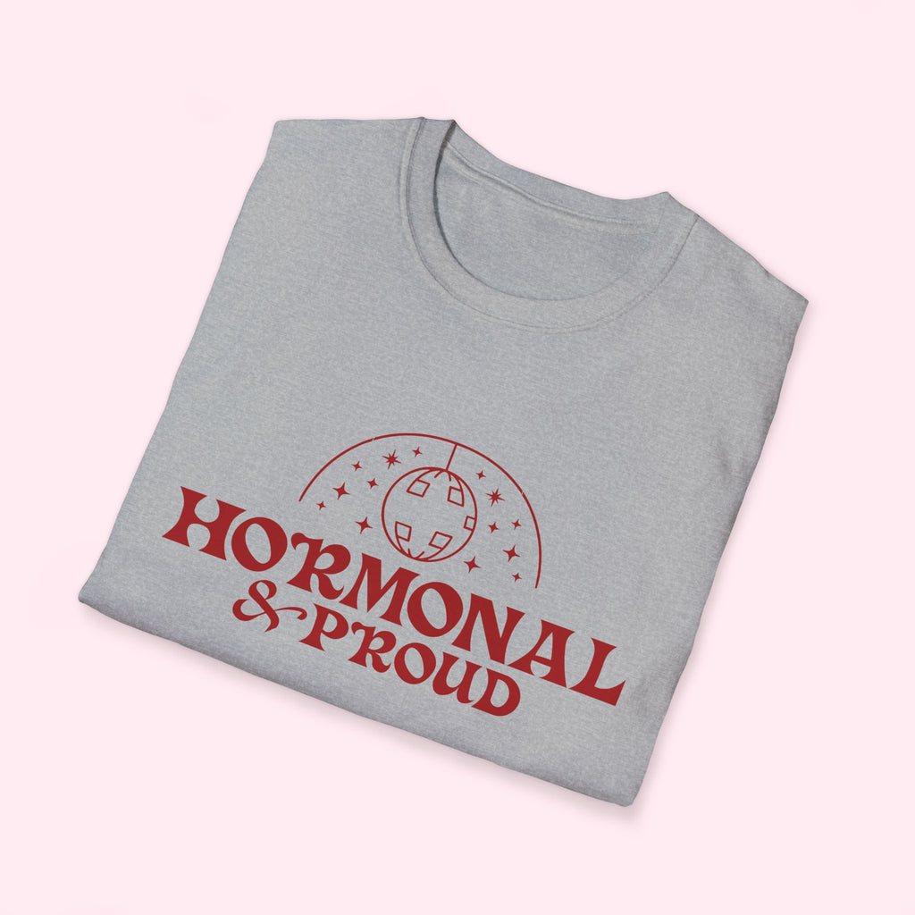 Hormonal & Proud