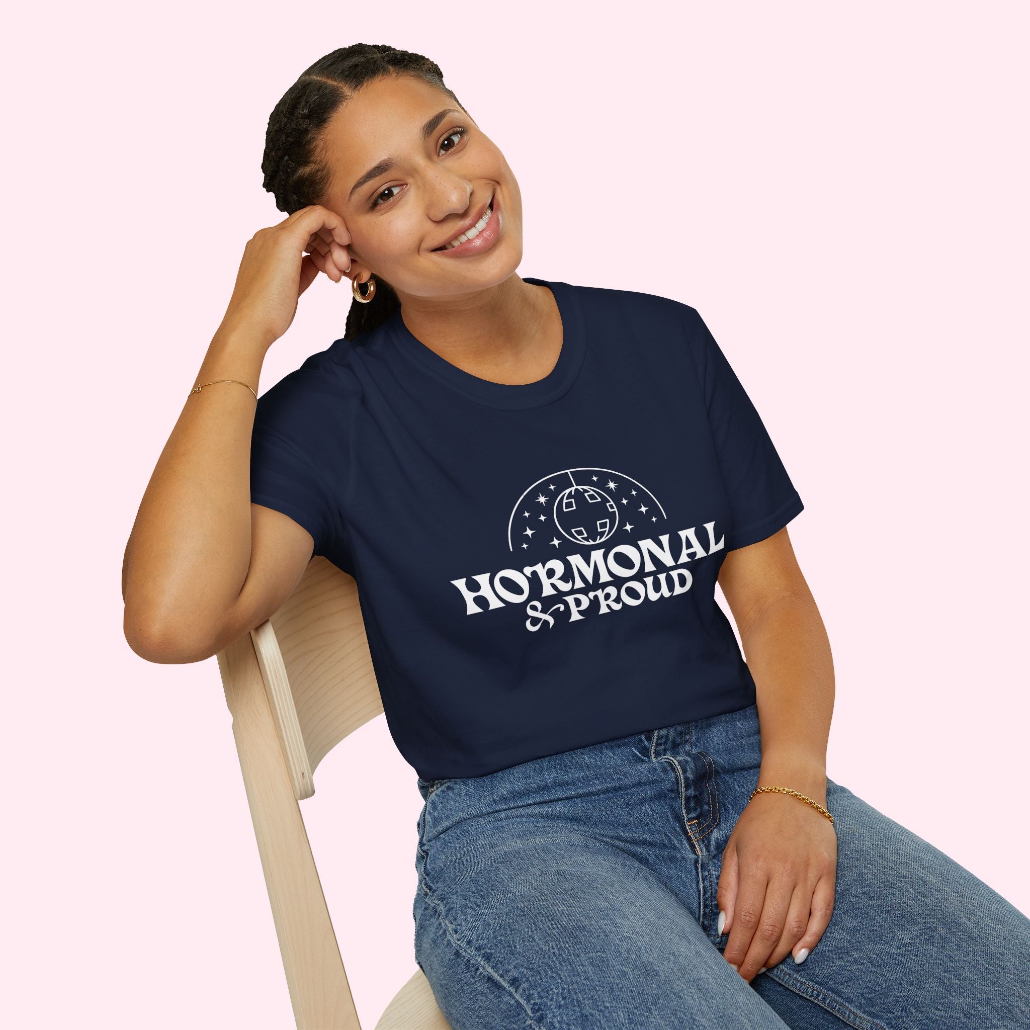 Hormonal & Proud