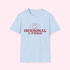 Hormonal & Proud