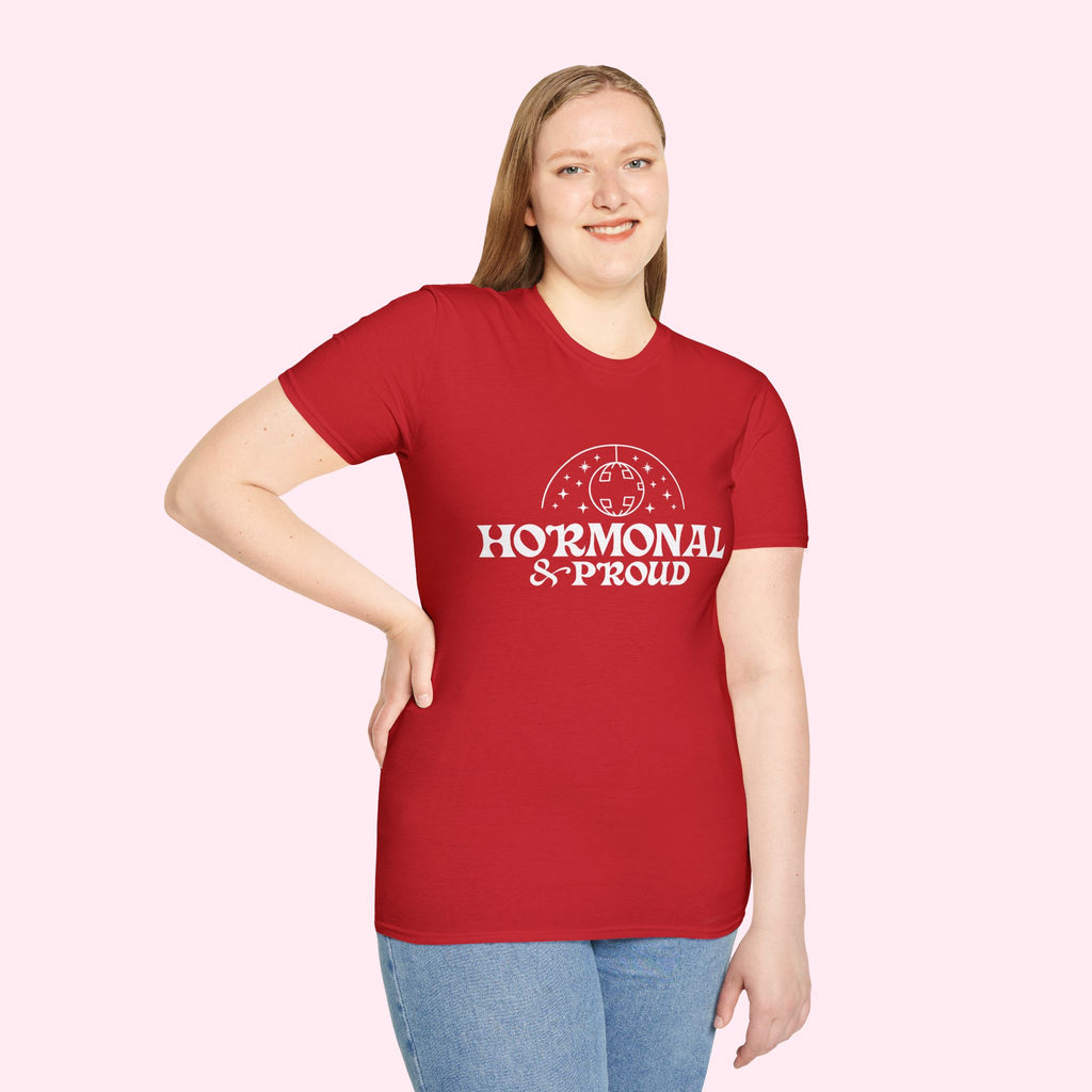 Hormonal & Proud
