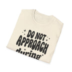 Do Not Approach During Luteal Phase