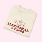 Hormonal & Proud