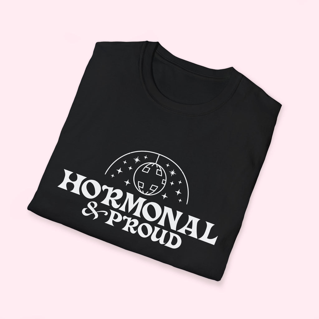 Hormonal & Proud