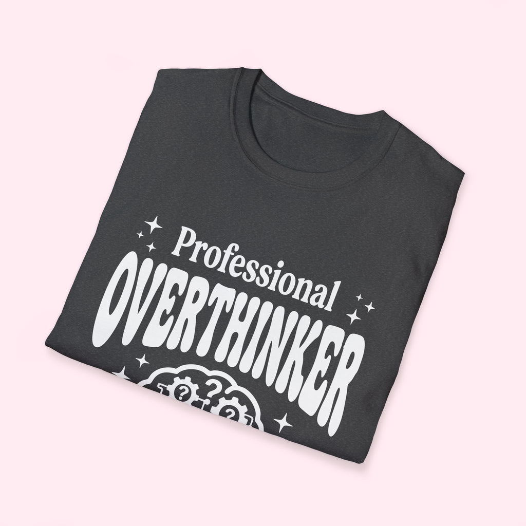 Professional Overthinker