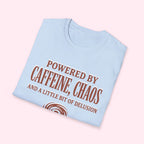 Powered by Caffeine, Chaos & A Little Bit Of Delusion