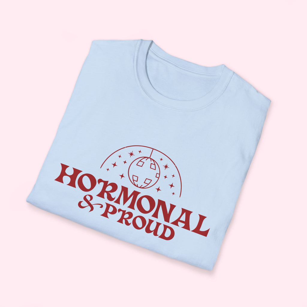 Hormonal & Proud