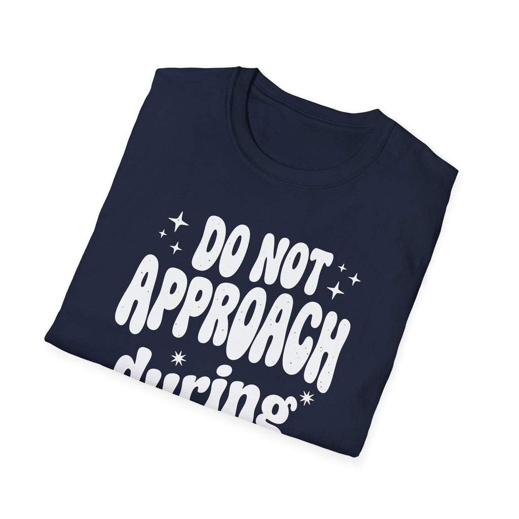 Do Not Approach During Luteal Phase