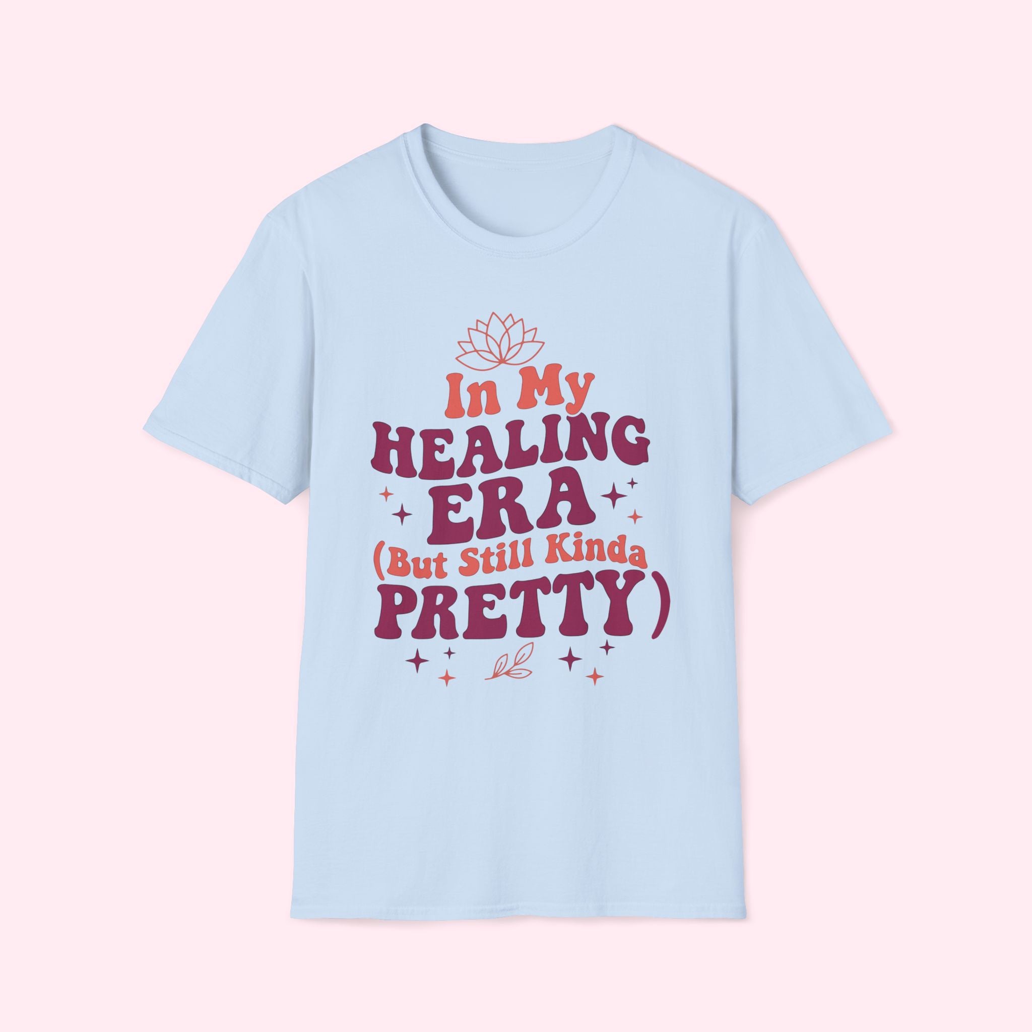 In My Healing Era (But Still Kinda Pretty)